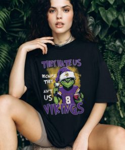 They Hate Us Because They Ain't Us 8 Vikings Shirt