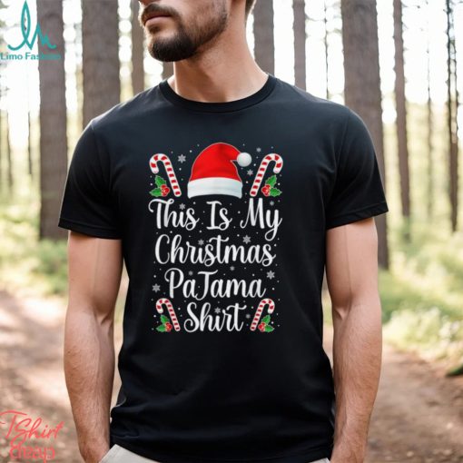 This Is My Christmas Pajama Shirt Funny Family Matching Xmas T Shirt