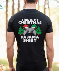 This Is My Christmas Pajama Shirt Video Games Boys Men Xmas T Shirt