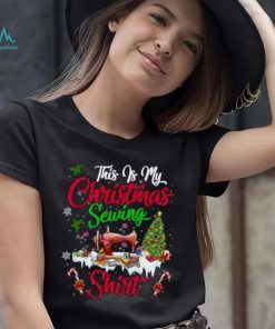 This Is My Christmas Sewing Shirt