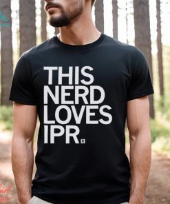 This Nerd loves Ipr Shirt