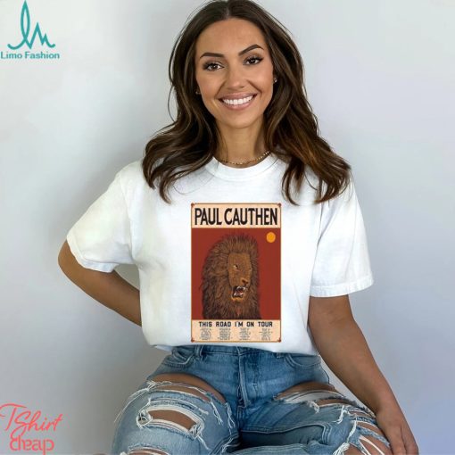 This Road I’m On Tour 2023 Paul Cauthen Shirt