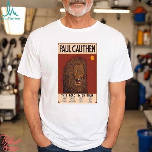 This Road I’m On Tour 2023 Paul Cauthen Shirt