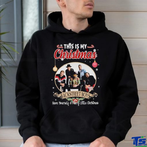 This is My Christmas Backstreet Boys Have Yourself a Merry Little Christmas shirt