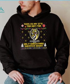 This is my it’s too hot for Richmond Tigers Ugly christmas sweater T shirt