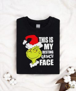 This is my resting Grinch face merry Christmas shirt