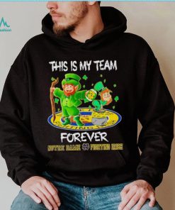 This is my team forever Notre Dame Fighting Irish shirt