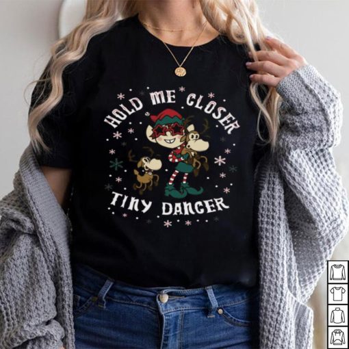 Tiny dancer musical elf cute Christmas unisex Shirt