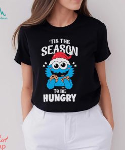 Tis The Season to be hungry christmas 2023 shirt