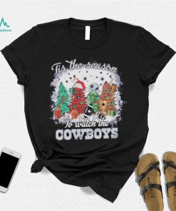 Tis the Season To Watch The Cowboys T Shirt