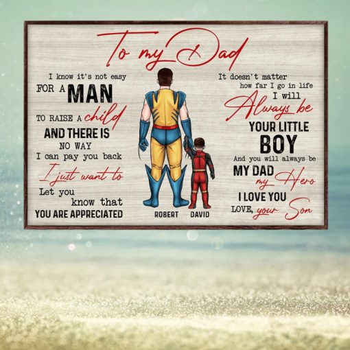 To My Super Dad, Will Always Be My Hero Poster