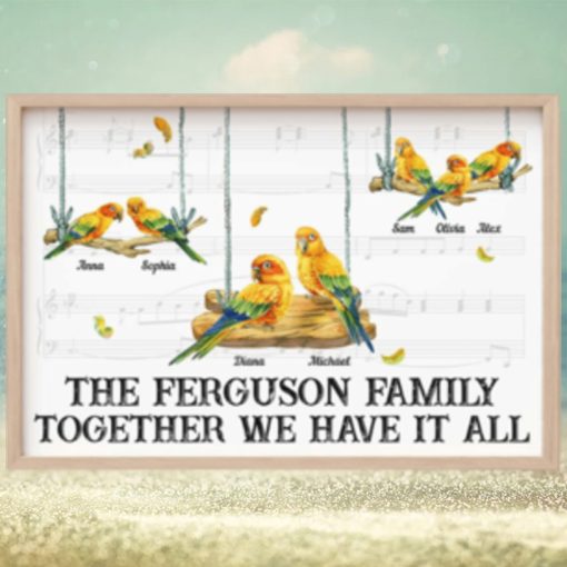 Together We Have It All, Parrot Bird Family Personalized Canvas Poster, Gift For Family