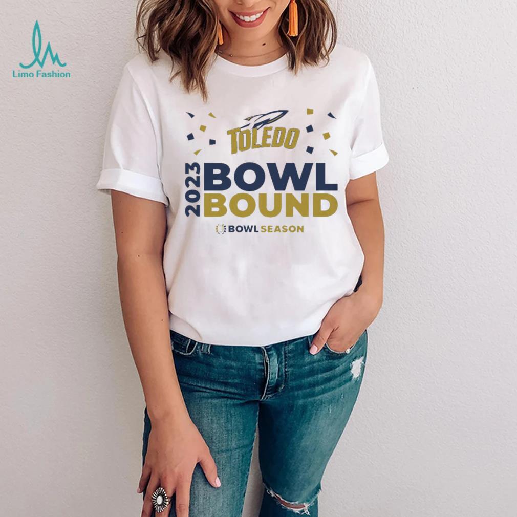 Toledo Rockets 2023 Bowl Season Bound Shirt Toledo Rockets 2023 Bowl Season Bound Shirt