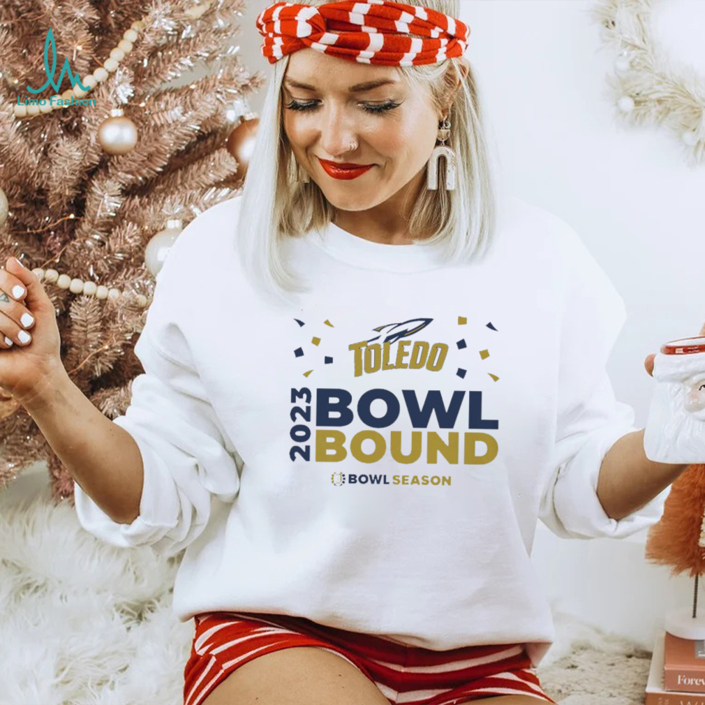 Toledo Rockets 2023 Bowl Season Bound Shirt Toledo Rockets 2023 Bowl Season Bound Shirt