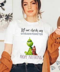 Top The Grinch And Max Let Me Check My Giveashitometer Nope Nothing T Shirt