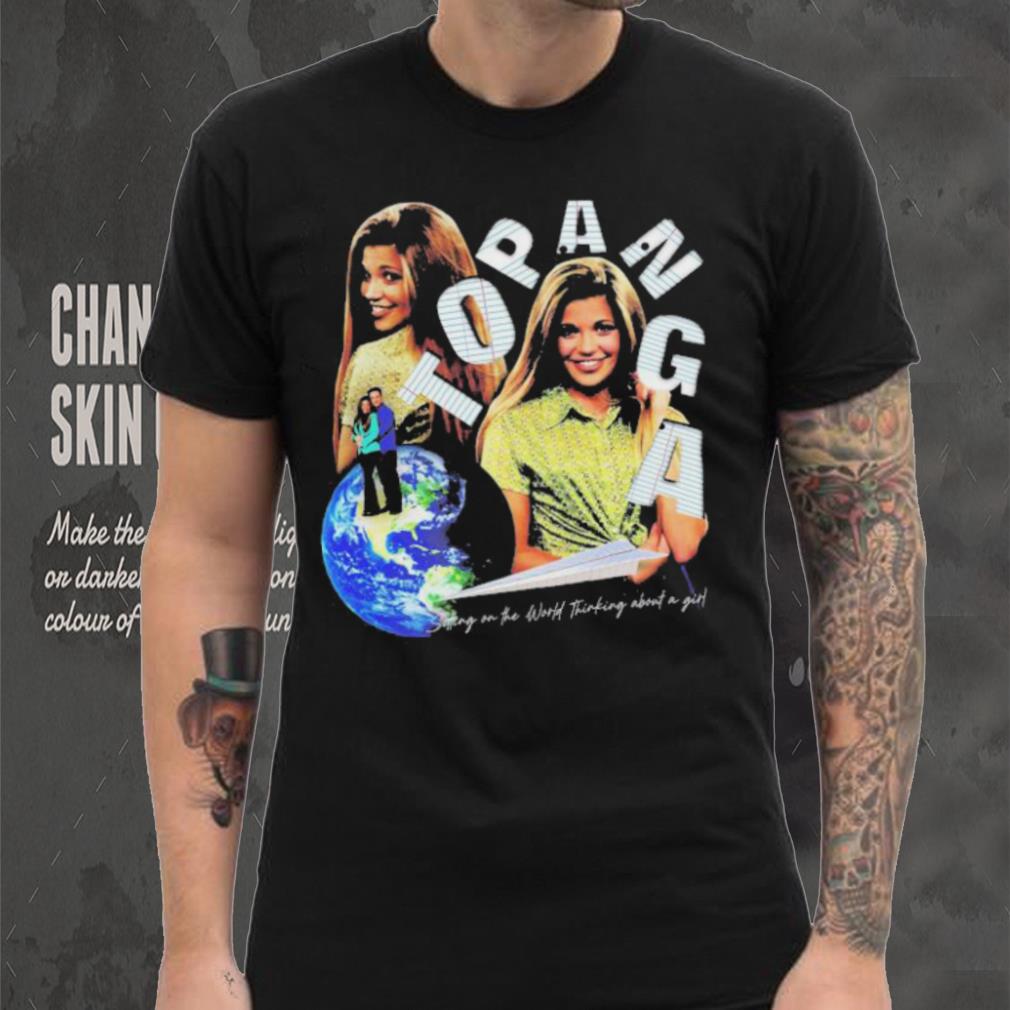 Topanga Sitting On The World Thinking About A Girl T Shirt Topanga Sitting On The World Thinking About A Girl T Shirt
