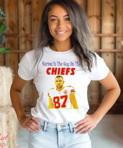 Travis Kelce Karma is the guy on the Chiefs gift shirt