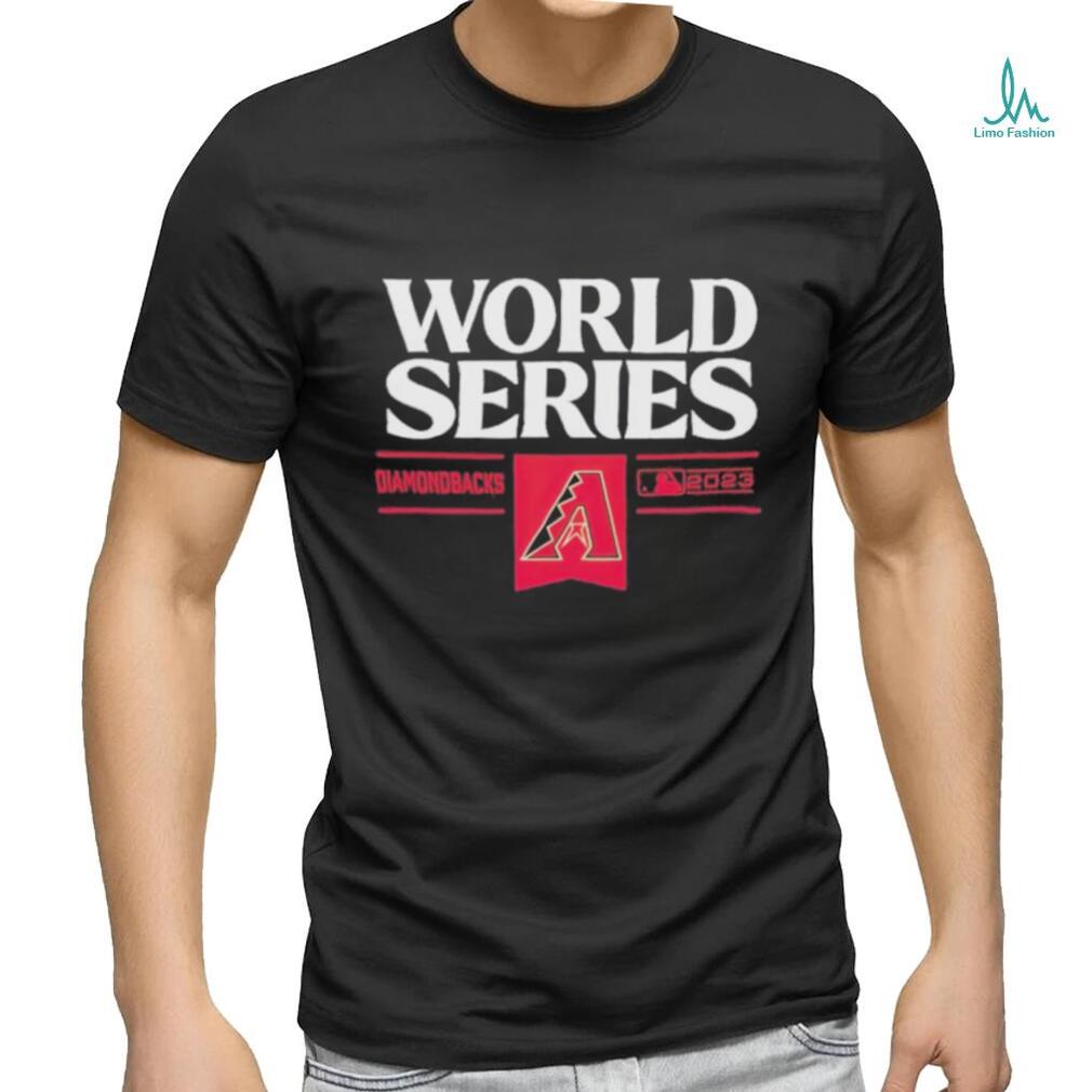 Trending Arizona Diamondbacks 2023 World Series shirt Trending Arizona Diamondbacks 2023 World Series shirt