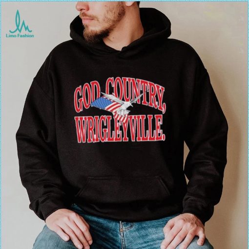 Trending God country Wrigleyville shirt