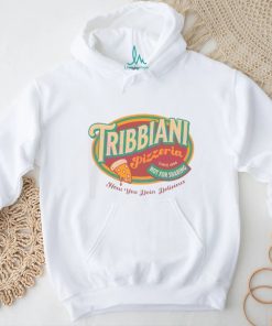 Tribbiani Pizzeria Since 1994 How You Doin Delicious shirt
