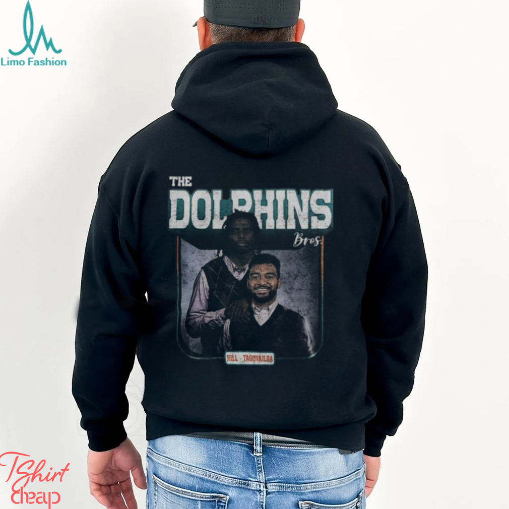 Tua Tagovailoa Tyreek Hill Miami The Dolphins Bros 2023 Shirt Tua Tagovailoa Tyreek Hill Miami The Dolphins Bros 2023 Shirt
