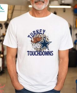 Turkey and Touchdowns Dallas Cowboys shirt