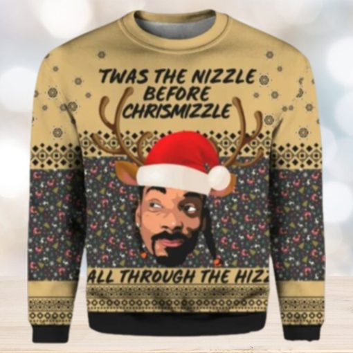 Twas The Nizzle Before Chrismizzle Ugly Christmas Sweater