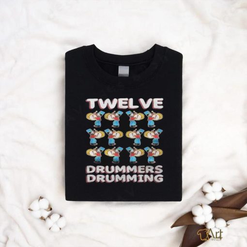 Twelve Drummers Drumming Song 12 Days Christmas Shirt