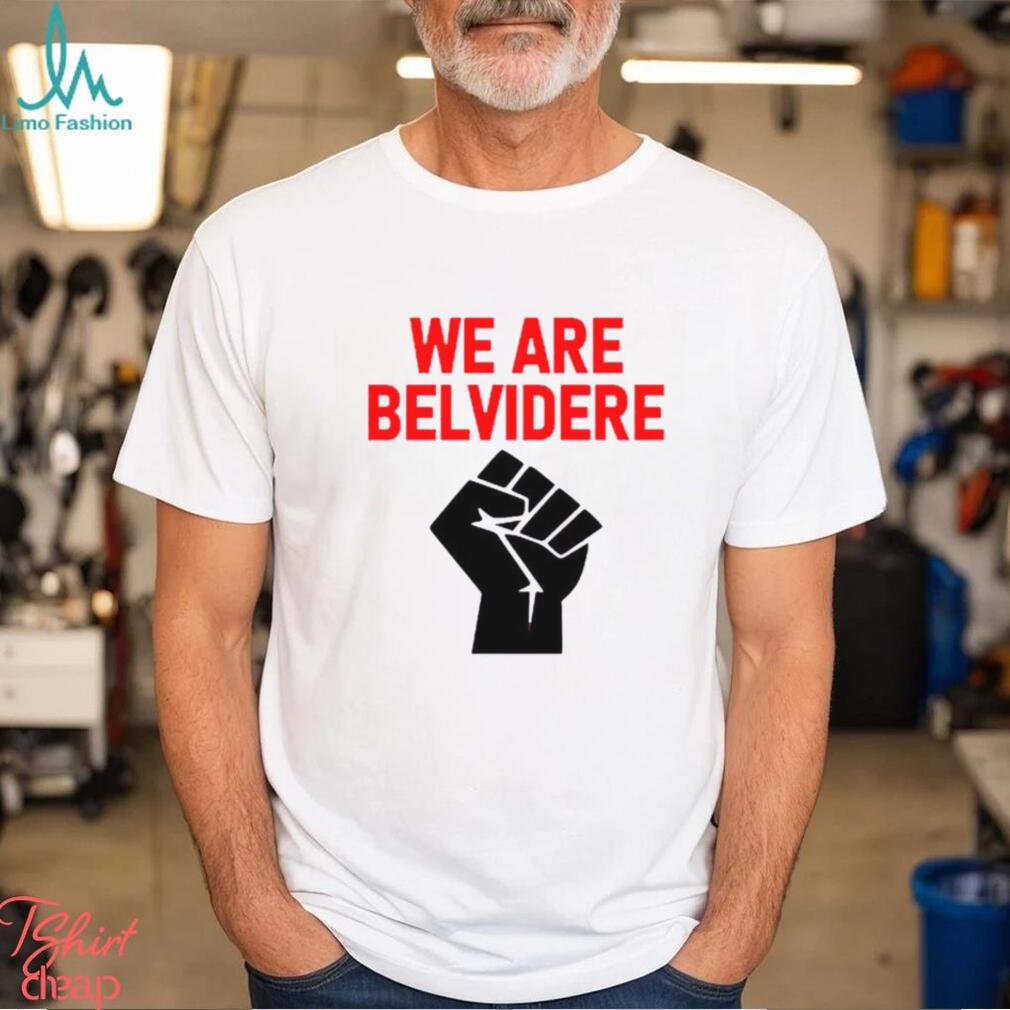 UAW We Are Belvidere Shirt UAW We Are Belvidere Shirt