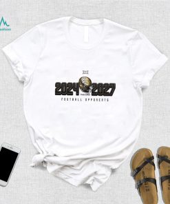 Ucf Big 12 Announce Football Scheduling Matrix For 2024 2027 Seasons Shirt