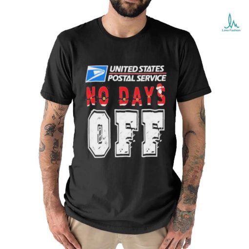 United States Postal Service No Day’s Off Logo Christmas T shirt