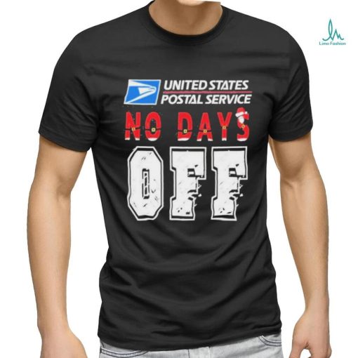 United States Postal Service No Day’s Off Logo Christmas T shirt