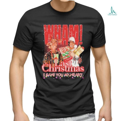 WHAM Last Christmas I Gave You My Heart Signature Shirt