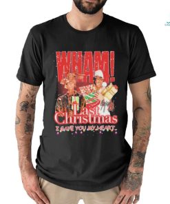 WHAM Last Christmas I Gave You My Heart Signature Shirt