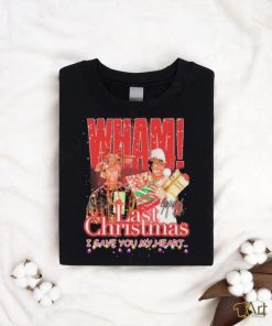 WHAM Last Christmas I Gave You My Heart Signature Shirt