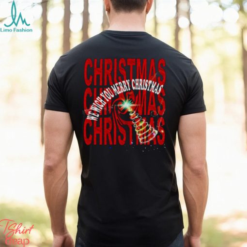 We Wish You Merry Christmas 2023 Shirt