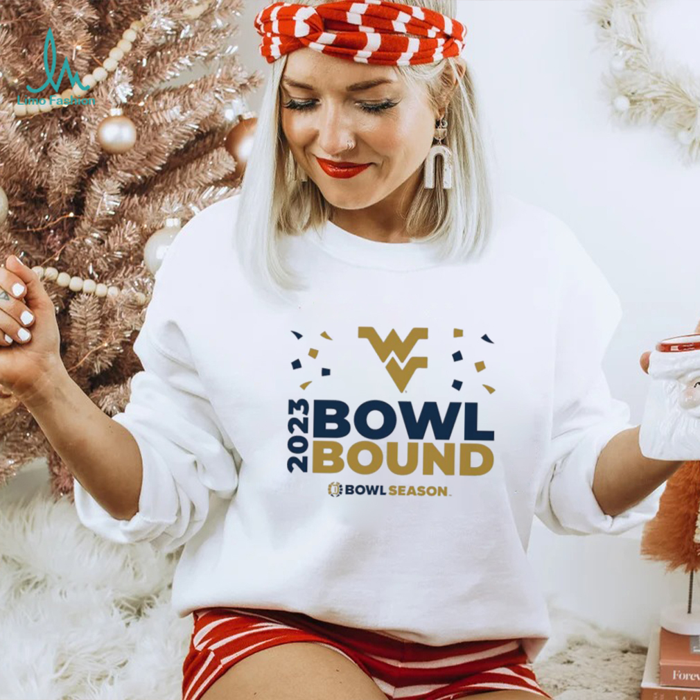 West Virginia Mountaineers 2023 Bowl Season Bound Shirt West Virginia Mountaineers 2023 Bowl Season Bound Shirt