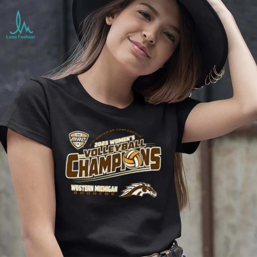 Western Michigan Broncos Women’s Volleyball 2023 MAC Tournament Champions Shirt