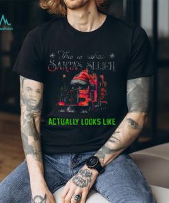 What Santa's Sleigh Looks Like Christmas Trucker Classic T Shirt