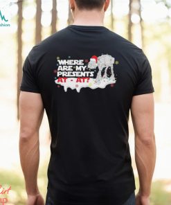 Where are My Presents AT AT Merry Christmas 2023 Shirt