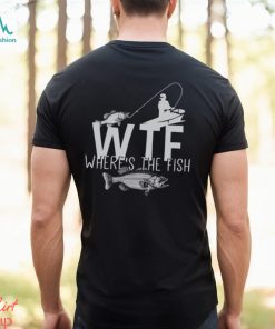 Where's The Fish Shirt, hoodie, sweater, long sleeve and tank top Where's The Fish Shirt