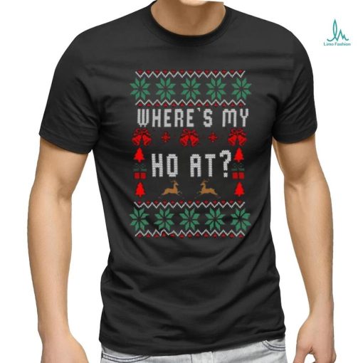 Where’s my ho art shirt