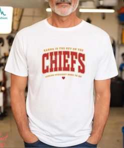 Wildpoppylanestudio Karma Is The Guy On The Chiefs Coming Straight Home To Me Shirt, hoodie, sweater, long sleeve and tank top Wildpoppylanestudio Karma Is The Guy On The Chiefs Coming Straight Home To Me Shirt