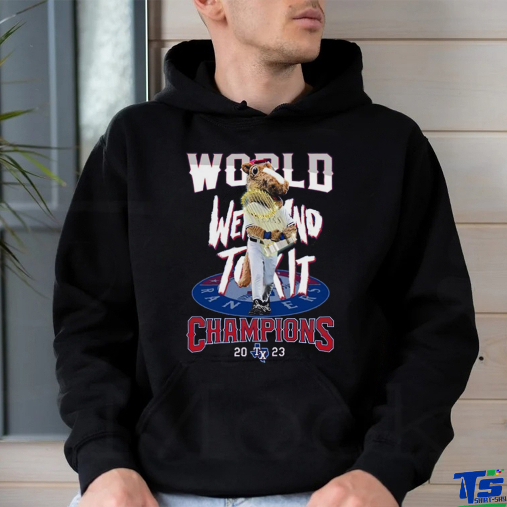 World Went And Took It Champions 2023 Texas Rangers T Shirt World Went And Took It Champions 2023 Texas Rangers T Shirt