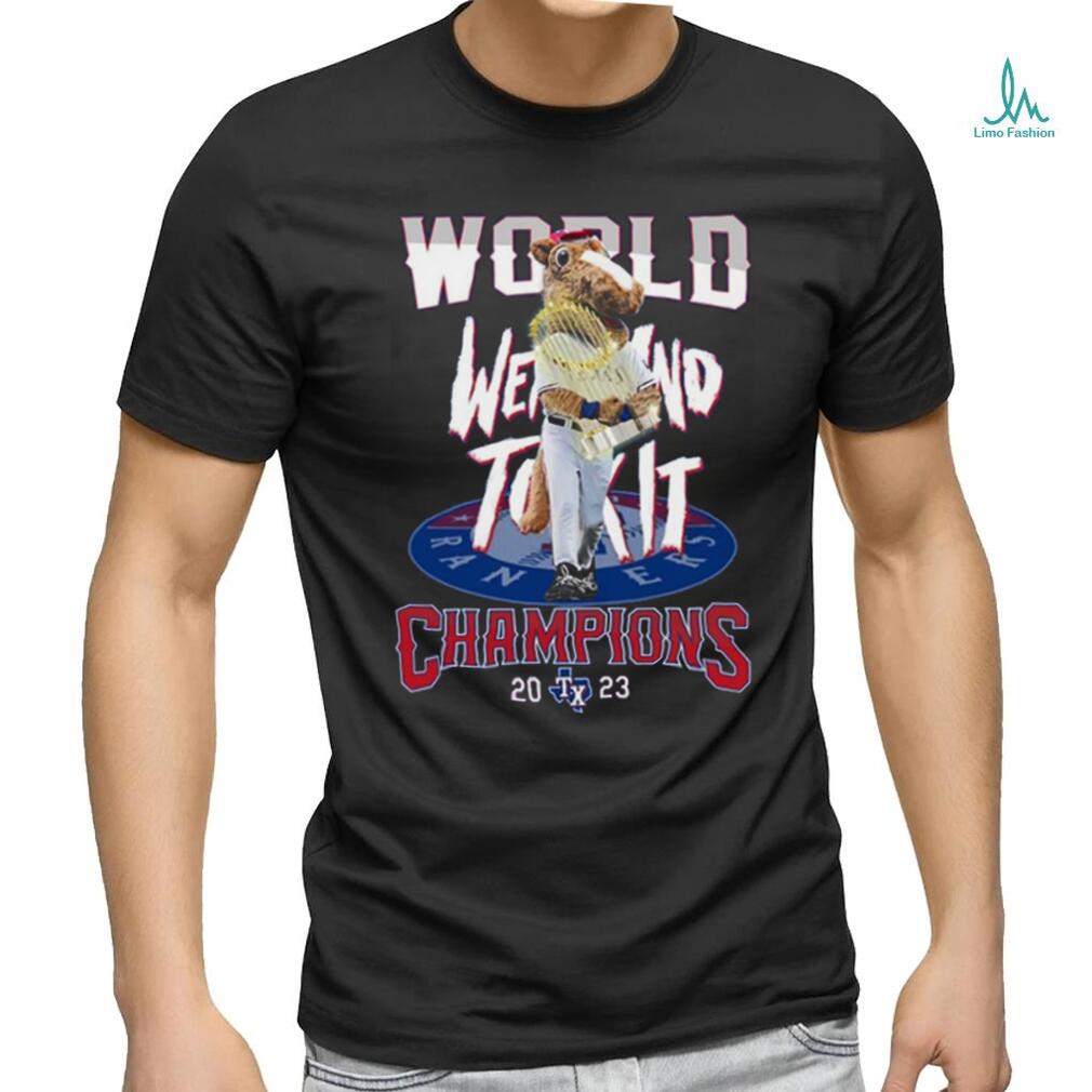 World Went And Took It Champions 2023 Texas Rangers T Shirt World Went And Took It Champions 2023 Texas Rangers T Shirt