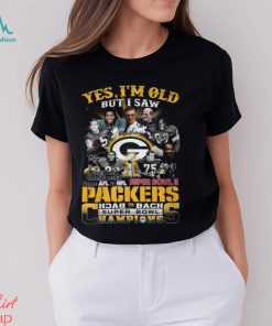 Yes I Am Old But I Saw Packers Back 2 Back Superbowl Champions First World Championship Game AFL Vs NFL Superbowl II T Shirt