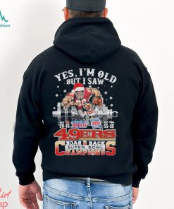 Yes I’m Old But I Saw 49Ers Back 2 Back Super Bowl Champions Mascot Shirt