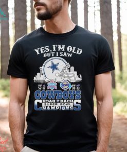 Yes I’m Old But I Saw City Helmet Dallas Cowboys Back 2 Back Super Bowl Champions Shirt