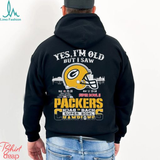 Yes I’m Old But I Saw City Helmet Green Bay Packers Back 2 Back Super Bowl Champions Shirt