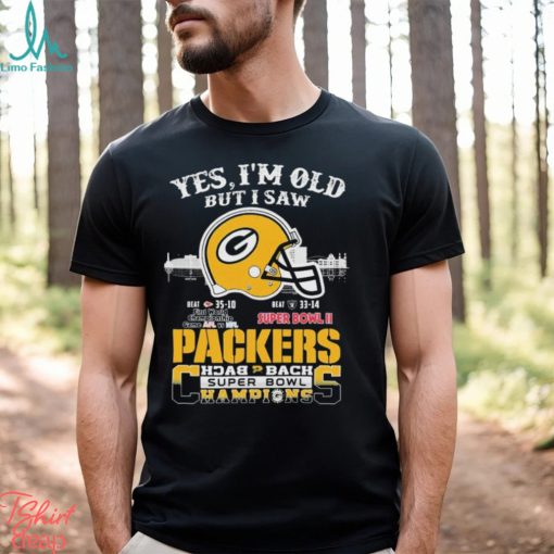 Yes I’m Old But I Saw City Helmet Green Bay Packers Back 2 Back Super Bowl Champions Shirt